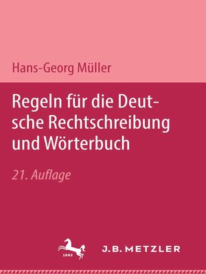 cover image of Regeln für die deutsche Rechtschreibung und Wörterbuch